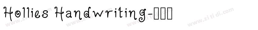 Hollies Handwriting字体转换 Hollies Handwriting字体转换